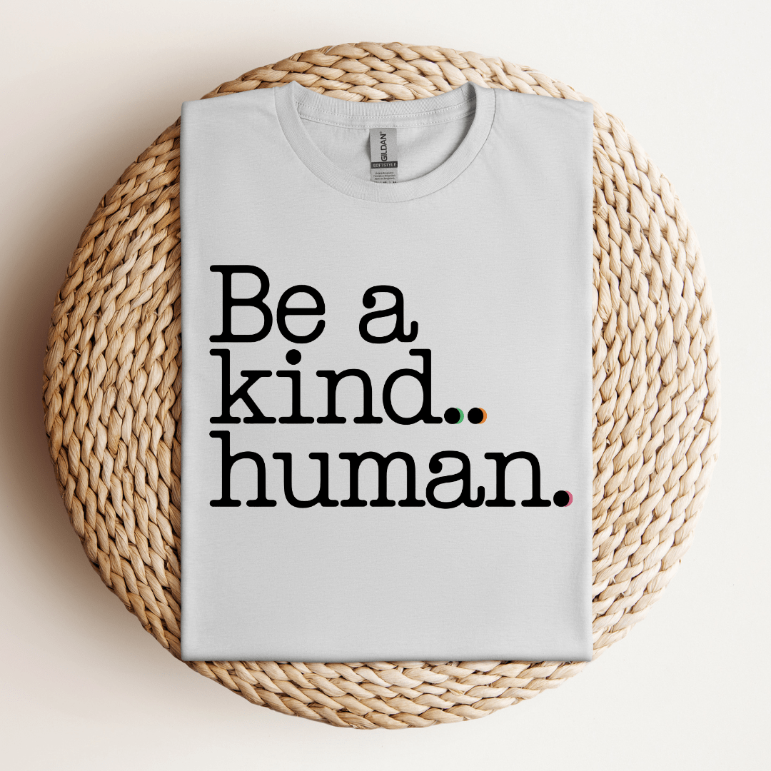 Be a Kind Human Tee