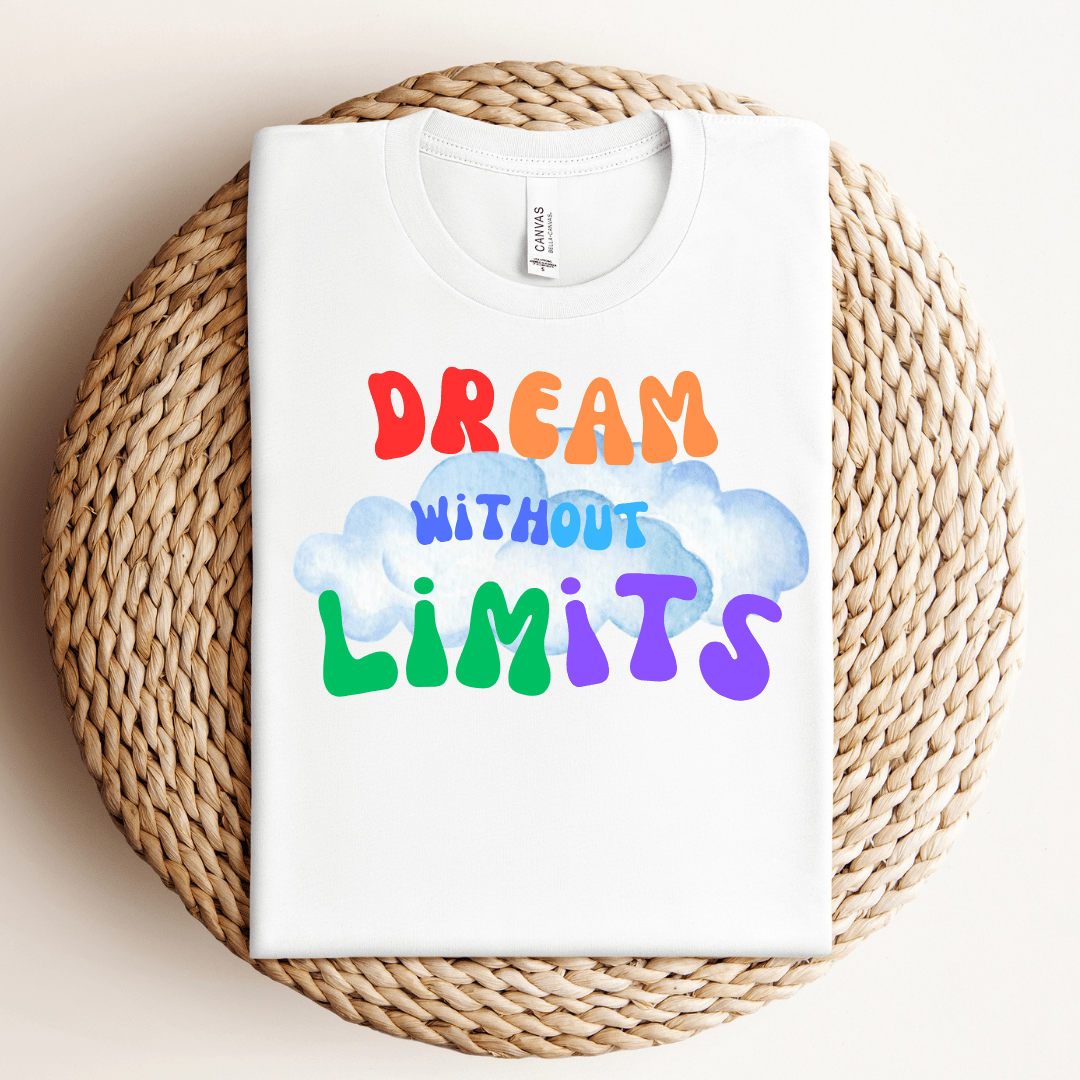 Dream without Limits Tee