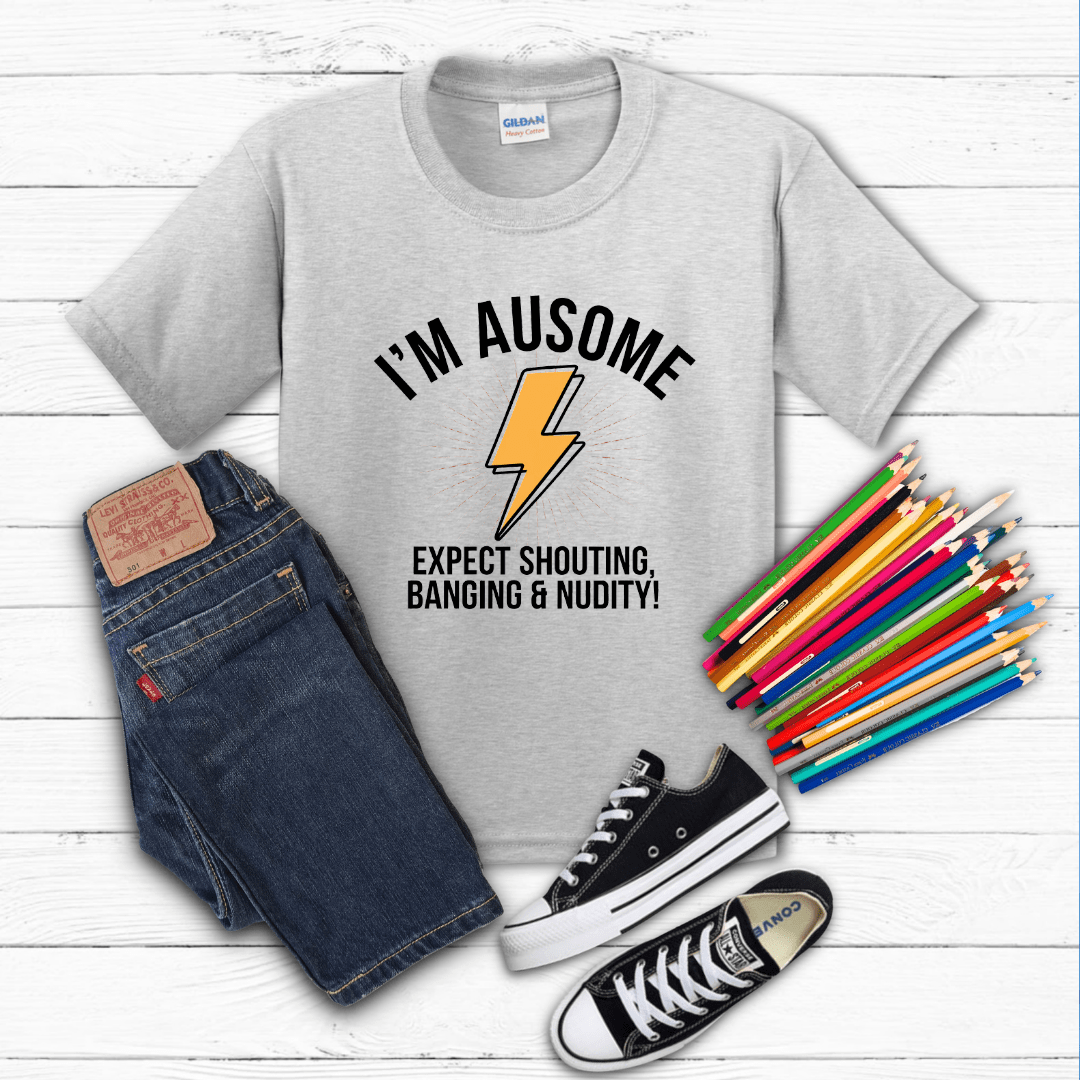 Expect Shouting, Banging & Nudity Kid Tee