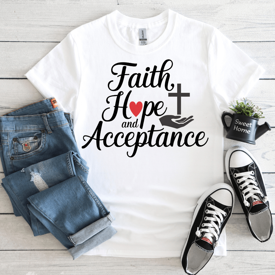 Faith, Hope & Acceptance Tee