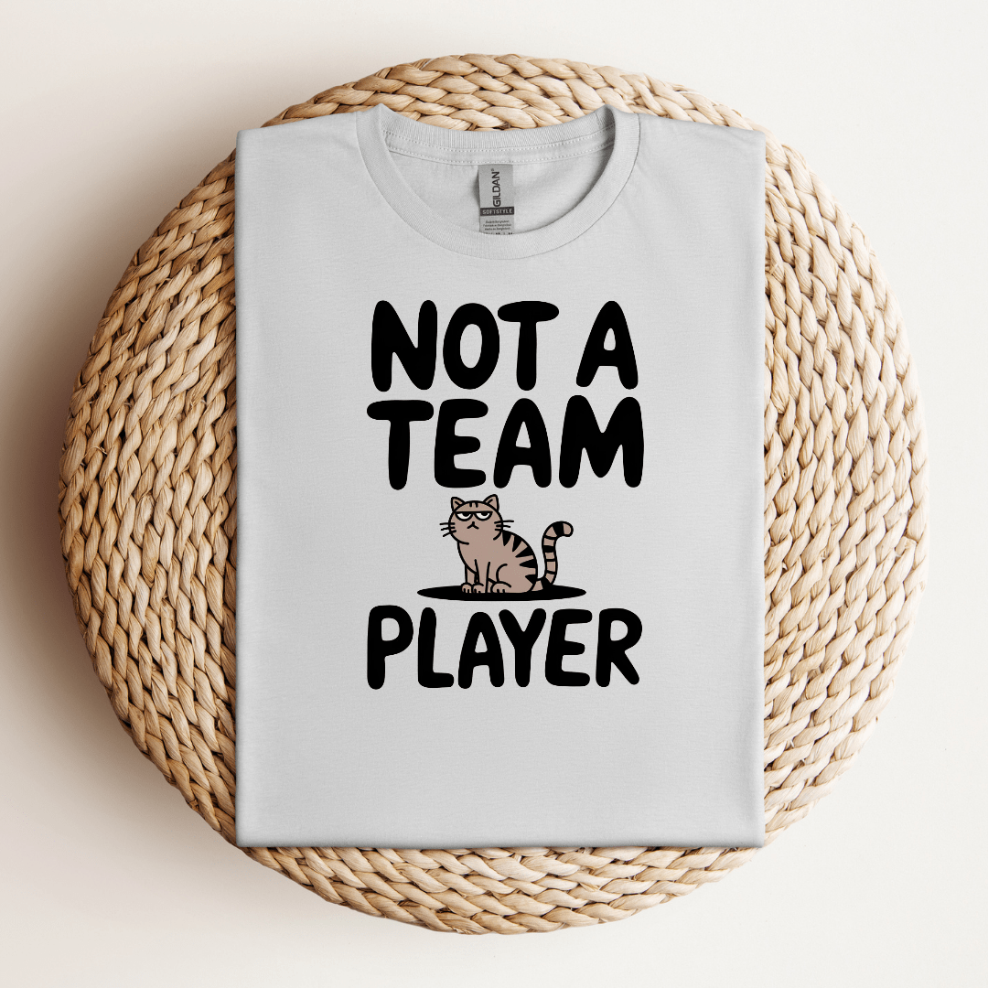 Not A Team Player Tee