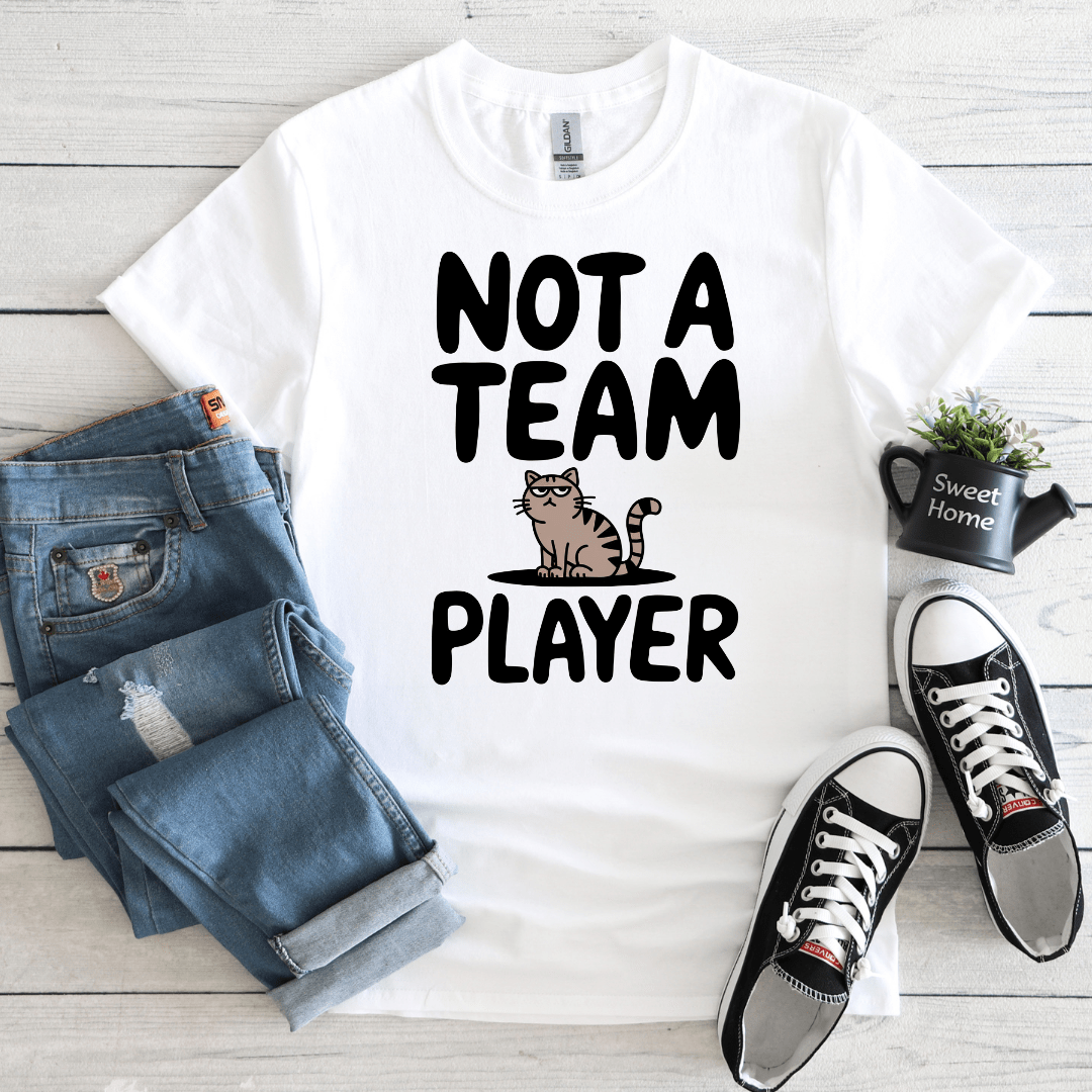Not A Team Player Tee