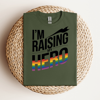 I'm Raising My Hero Tee