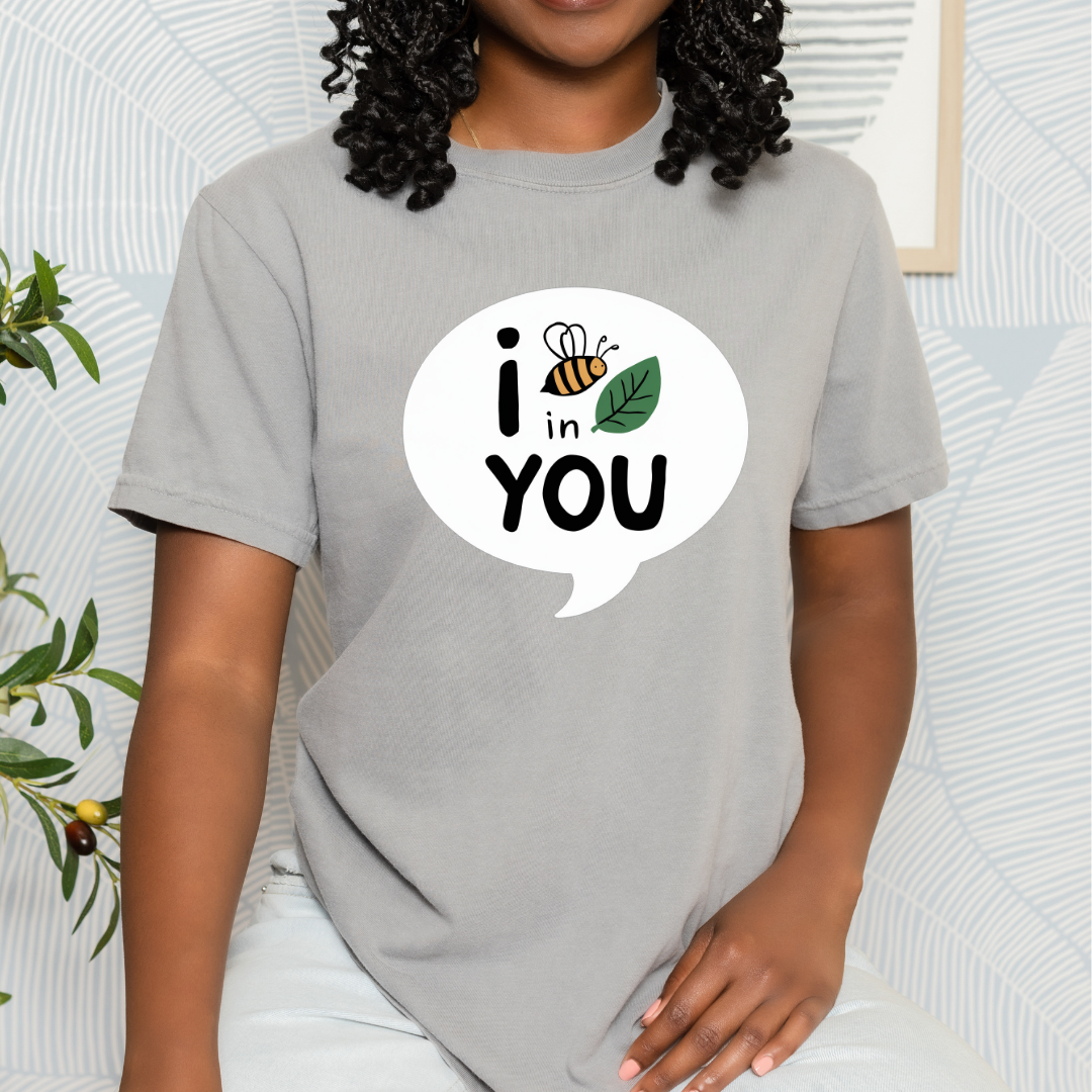 I BEE-LEAVE in You Tee