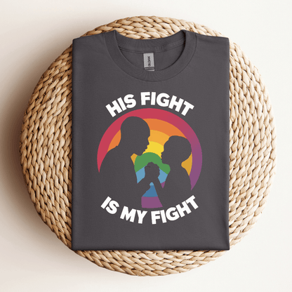 His Fight, is My Fight Tee