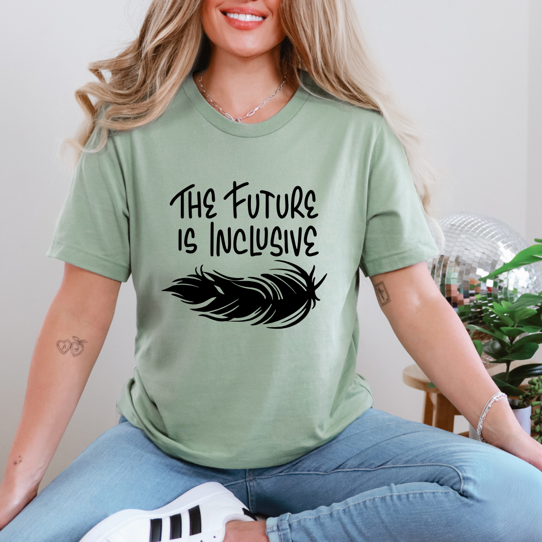 The Future is Inclusive Tee