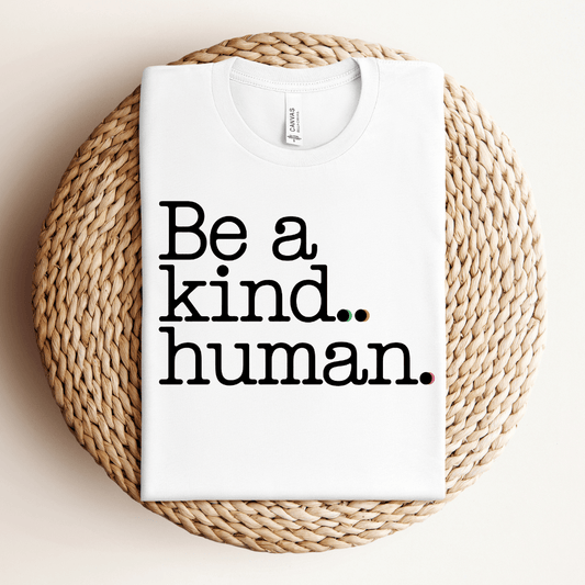 Be a Kind Human Tee