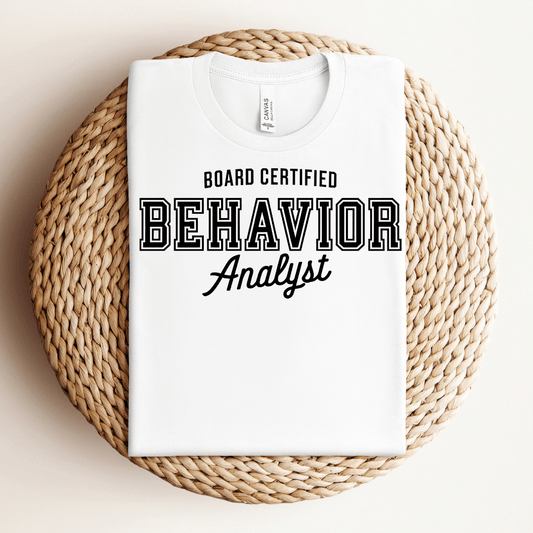 Board Certified Analyst (BCBA) Tee