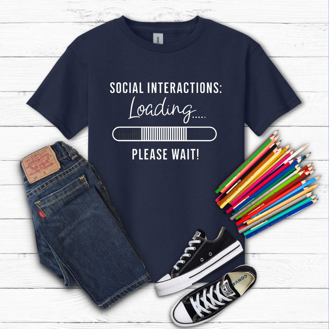 Social Interactions... Loading Tee