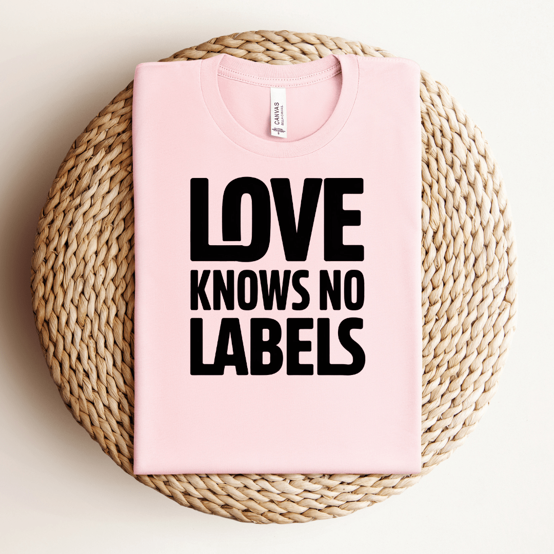 Love Knows No Labels Tee