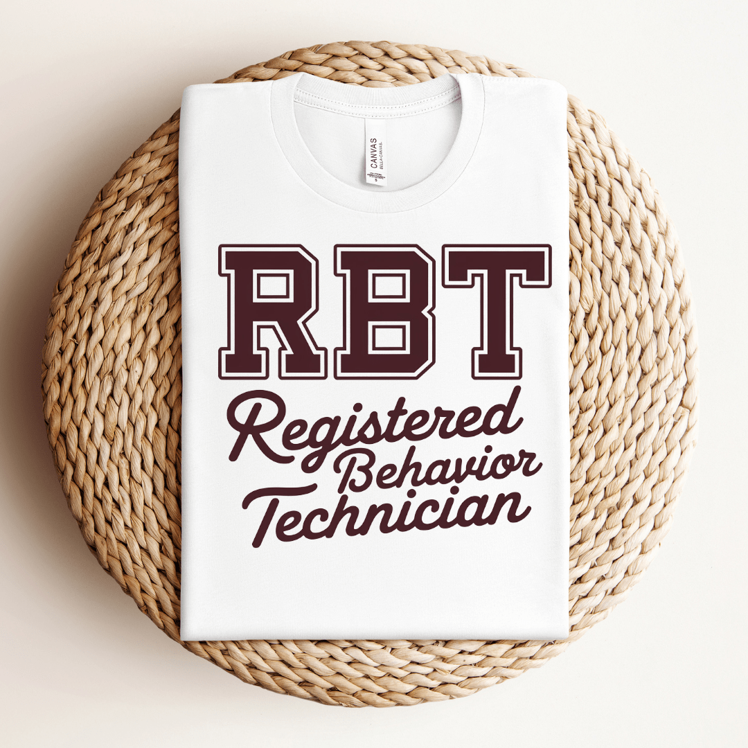 Registered Behavior Technician (RBT) Tee