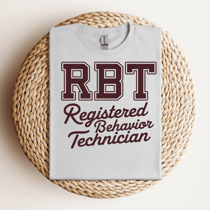 Registered Behavior Technician (RBT) Tee