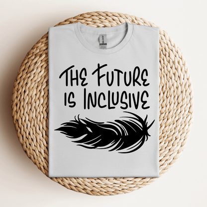 The Future is Inclusive Tee