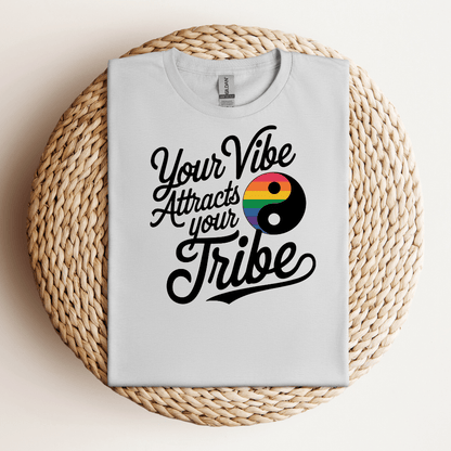 Your Vibe Attracts Your Tribe Tee