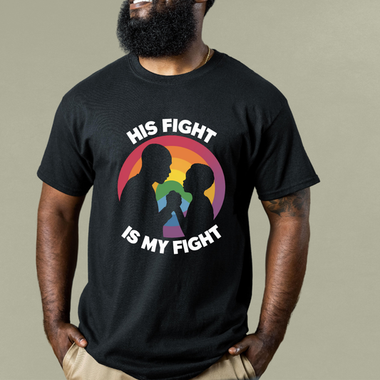 His Fight, is My Fight Tee