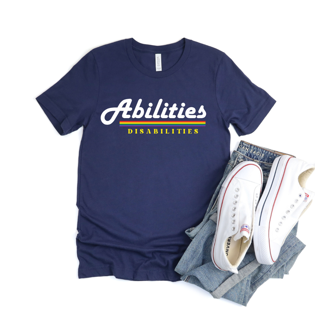 Abilities Over Disabilities Tee