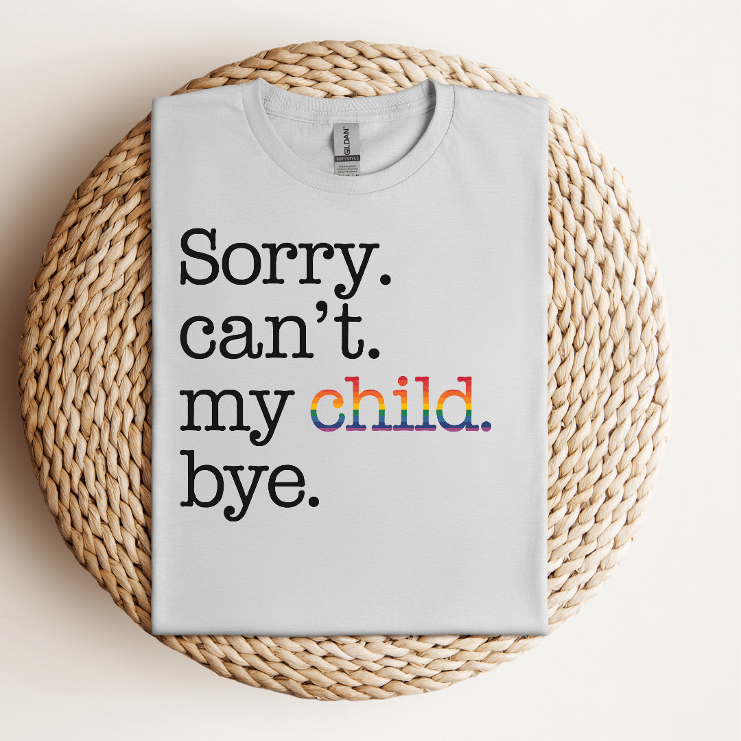 Sorry, Not Sorry Tee