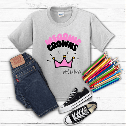 Wearing Crowns... NOT Labels Kid Tee