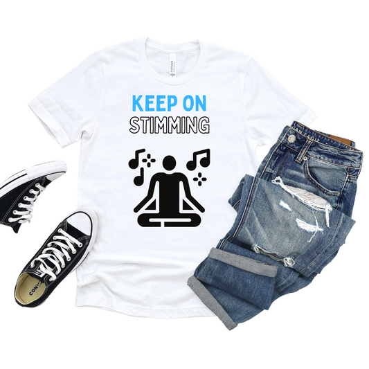 Keep Stimming Tee